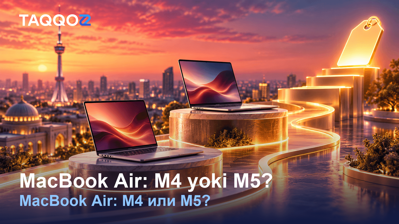 MacBook Air M4 yoki M5: narx farqi va qaysi birini olish